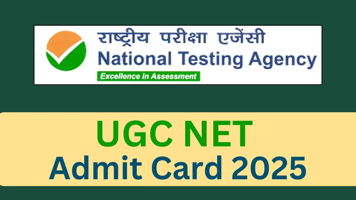 UGC NET Admit Card 2025
